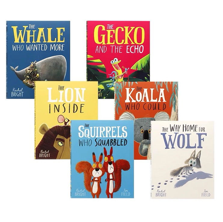Rachel Bright Collection 6 Books Set ( The Lion Inside, The Gecko and the Echo, The Squirrels Who Squabbled, The Koala Who Could, The Way Home For Wolf, The Whale who wated more)
